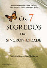 OS 7 SEGREDOS DA SINCRONICIDADE