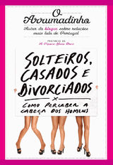 SOLTEIROS, CASADOS E DIVORCIADOS