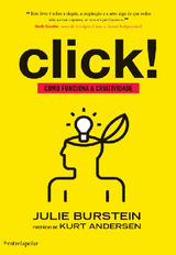 CLICK! COMO FUNCIONA A CRIATIVIDADE