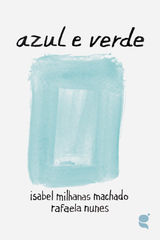 AZUL E VERDE