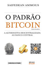 O PADRO BITCOIN (EDIO BRASILEIRA)