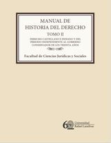 MANUAL DE HISTORIA DEL DERECHO. TOMO II