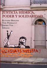 JUSTICIA HDRICA, PODER Y SOLIDARIDAD
SERIE AGUA Y SOCIEDAD