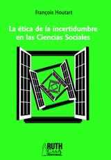 LA TICA DE LA INCERTIDUMBRE EN LAS CIENCIAS SOCIALES