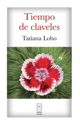 TIEMPO DE CLAVELES
EDITORIAL COSTA RICA