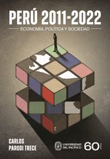 PER 2011-2022: ECONOMA, POLTICA Y SOCIEDAD