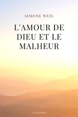 L'AMOUR DE DIEU ET LE MALHEUR