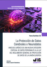 LA PROTECCIóN DE DATOS CEREBRALES O NEURODATOS