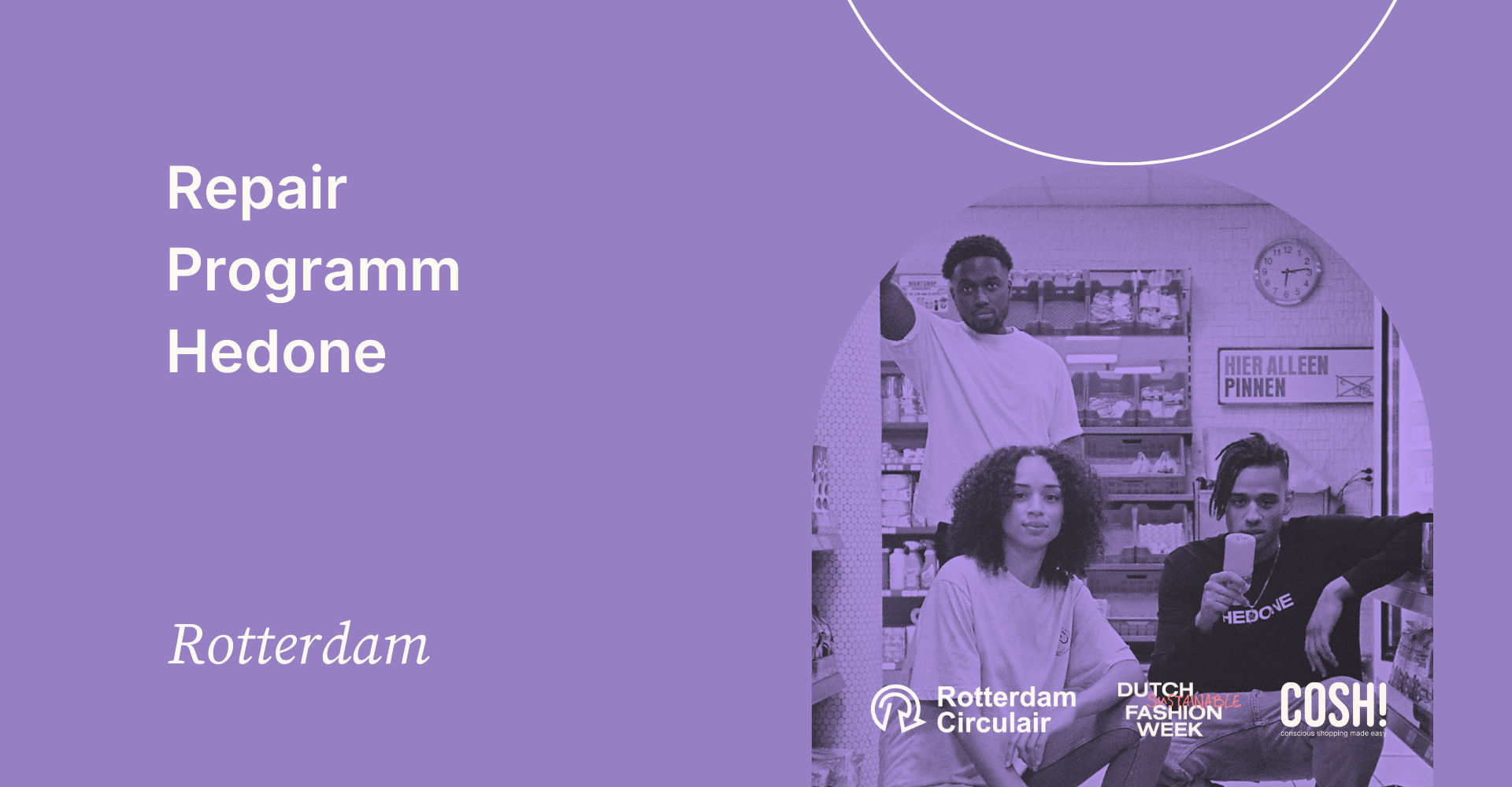 COSH DSFW sustainable fashion week repair day programm by Hedone Rotterdam