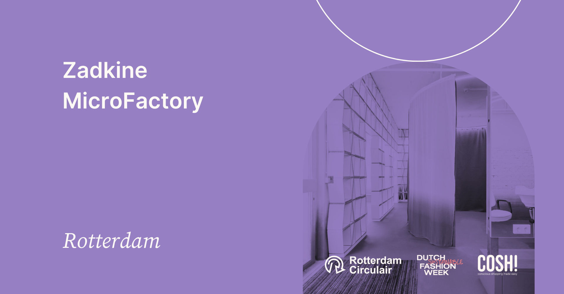 DSFW Rotterdam Zadkine Micro Factory