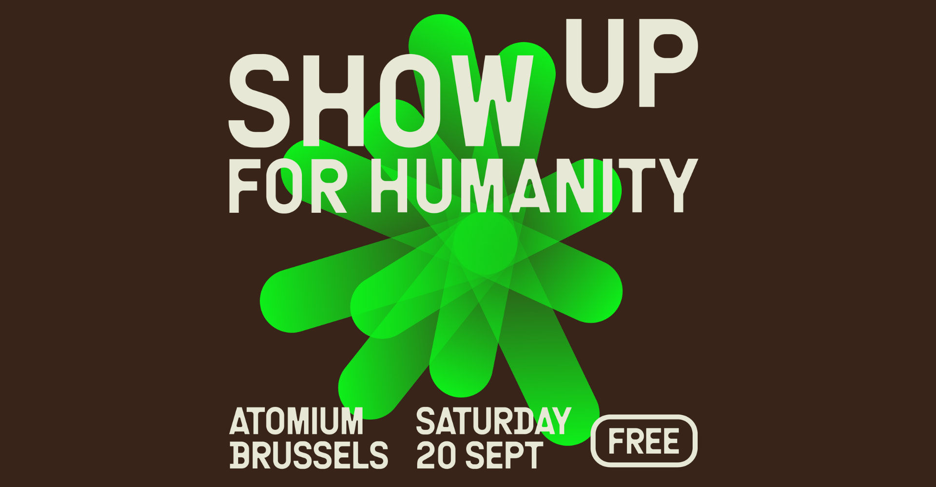 Show up for humanity event header banner atomium brussels 20 september
