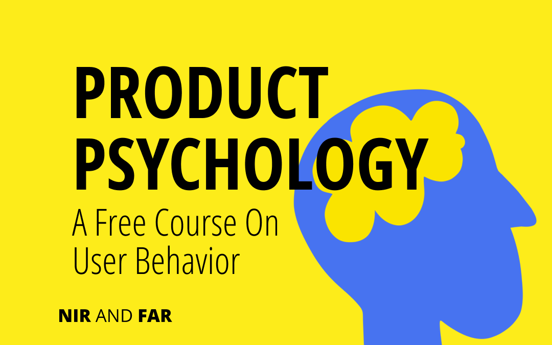 product-psychology Free Course on User Behavior: Product Psychology