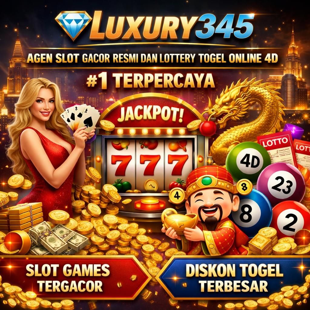 Galeri foto LUXURY345 : agen slot gacor resmi dan lottery togel online 4D terpercaya#1  di LUXURY345