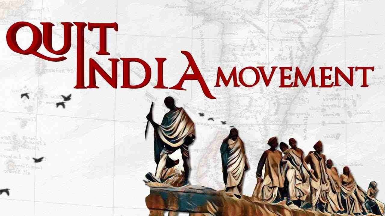 Quit India Movement Day- The Call For Do or Die