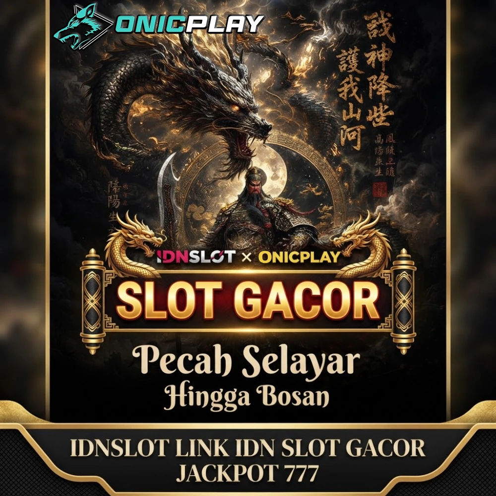 IDNSLOT: Link Idn Slot Gacor Jackpot 777 Gampang Menang Maxwin Indonesia