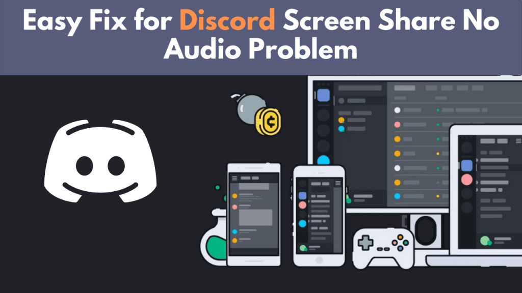 How to Fix Discord Screen Share No Audio Problem in 2023