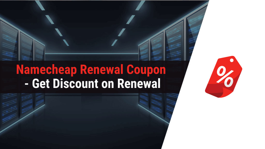 Namecheap Renewal Coupon 2024 Get Up to 20 Discount at Namecheap