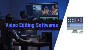 video editing softwares