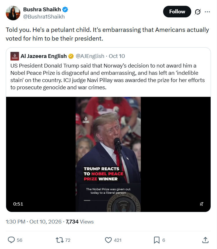 Bushra Shaikh: Told you. He's a petulant...