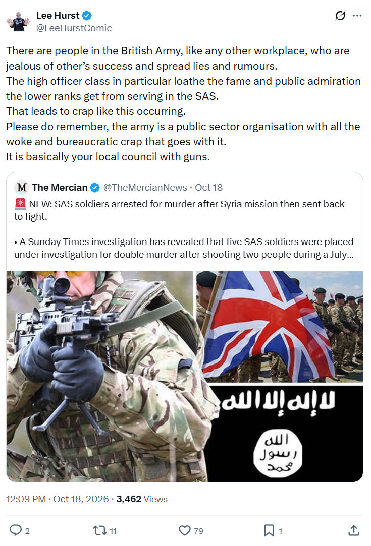Lee Hurst: There are people in the British Army...