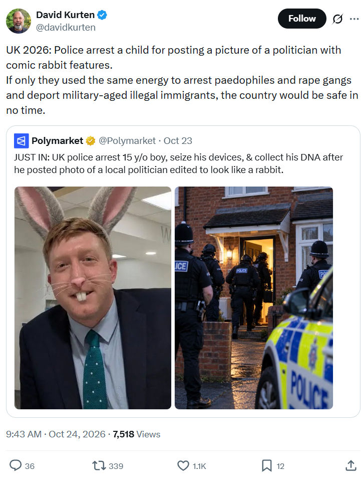 David Kurten: UK 2026: Police arrest a child...