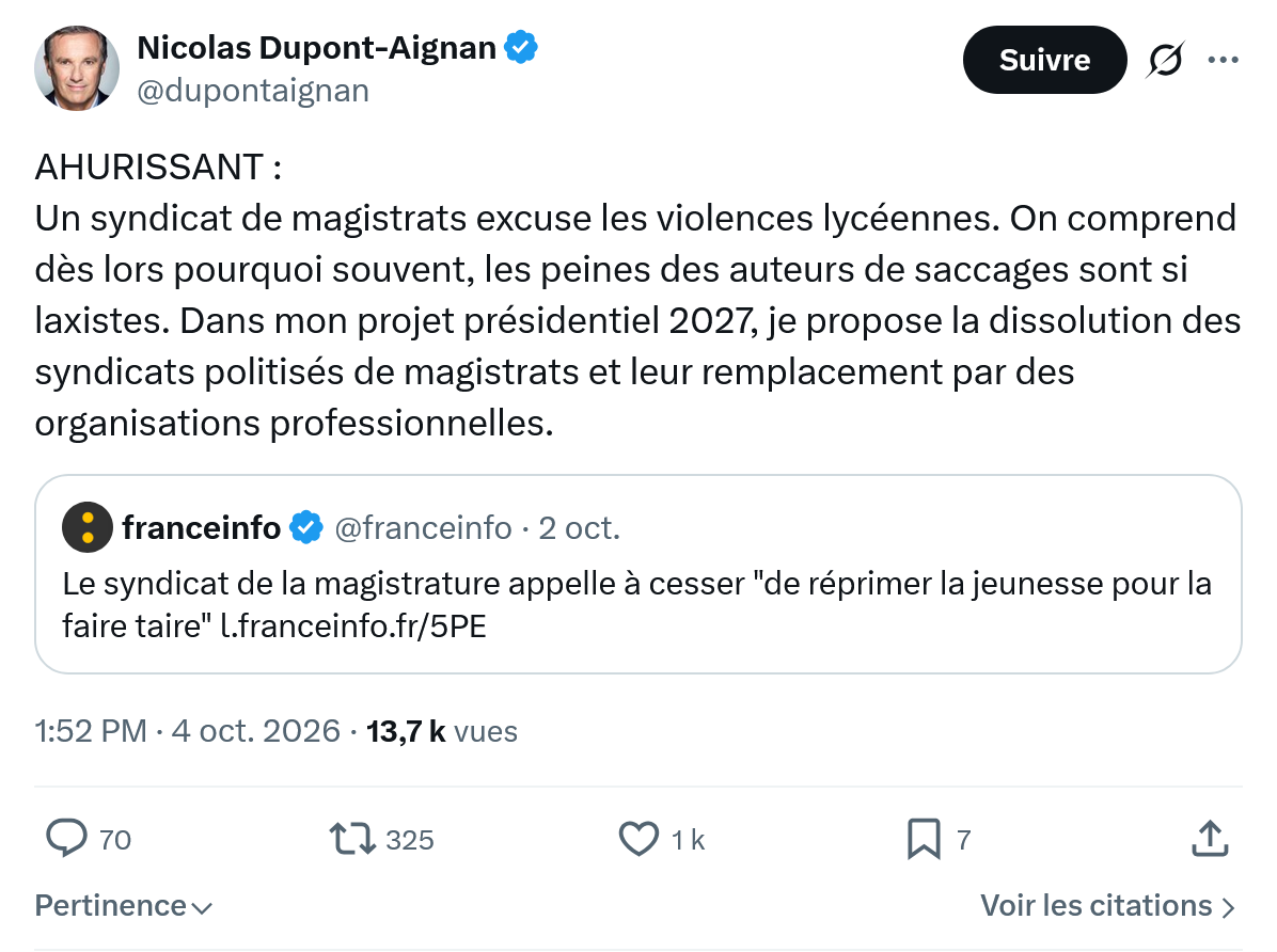 Nicolas Dupont-Aignan: Un syndicat de magistrats...