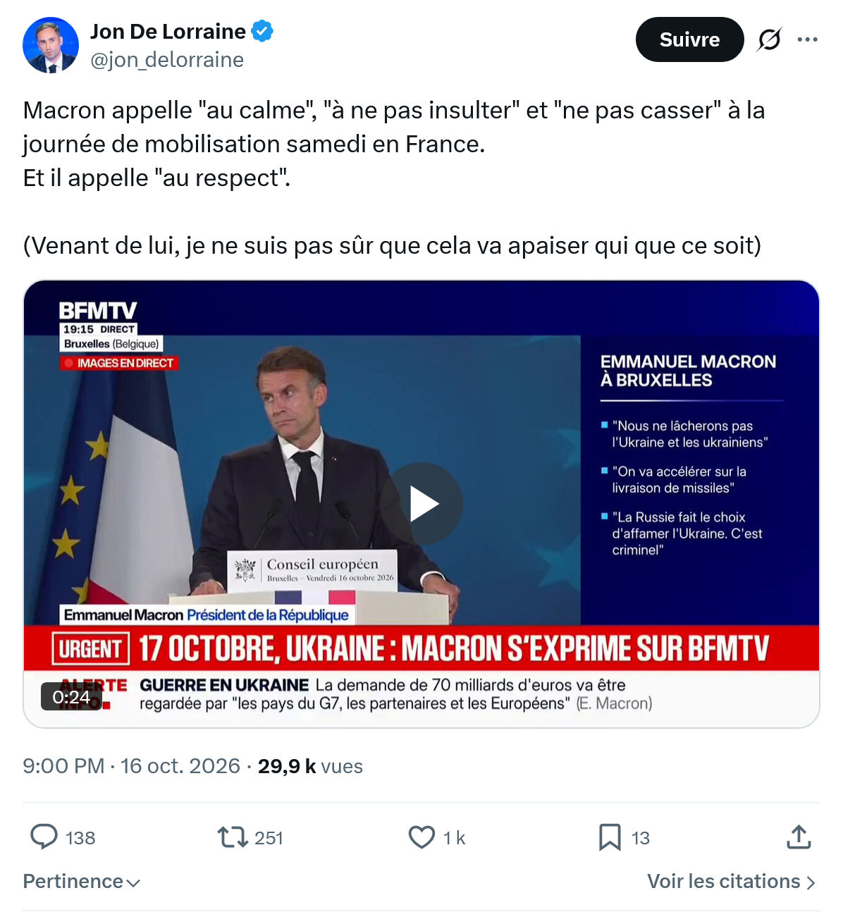 Jon De Lorraine: Macron appelle "au calme"...