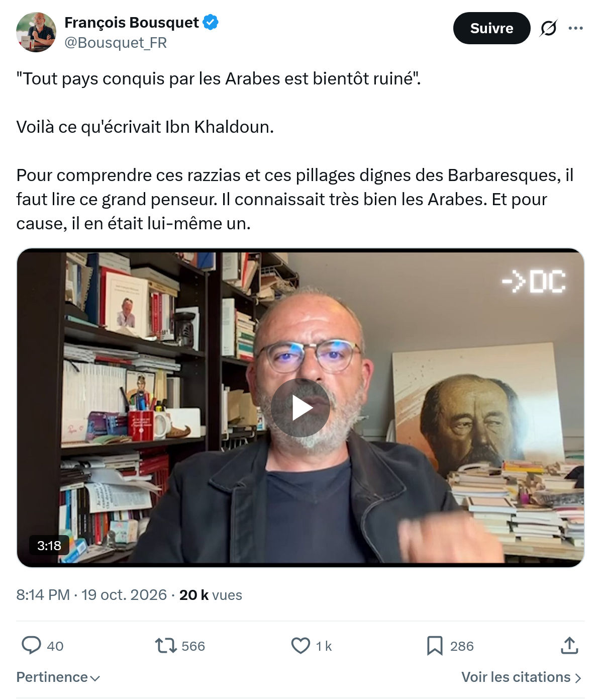 François Bousquet: "Tout pays conquis par les Arabes...