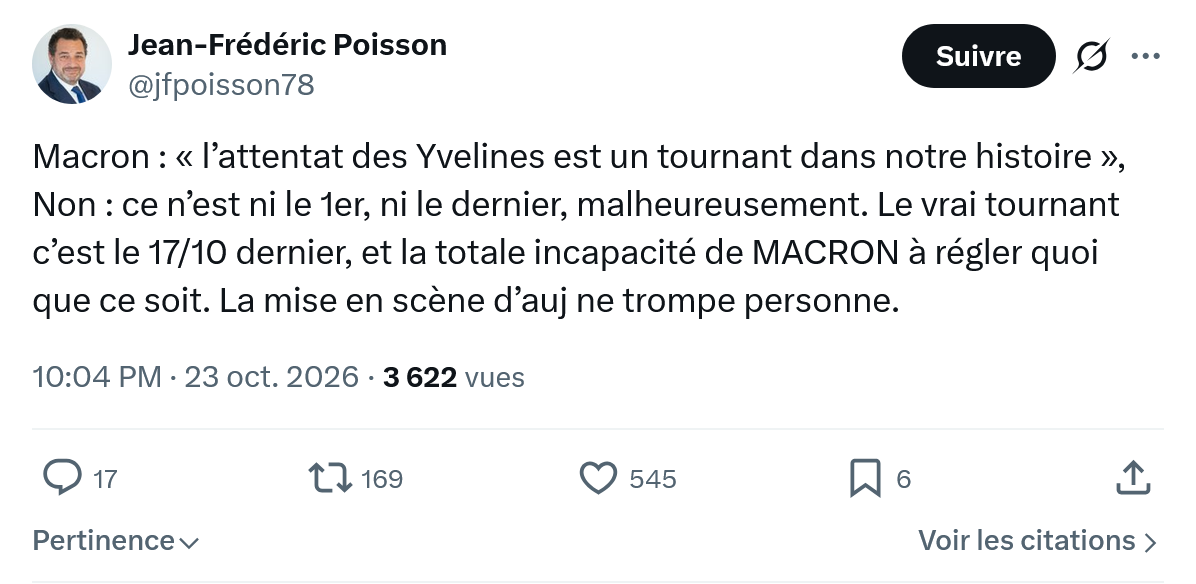 Jean-Frédéric Poisson: Macron : « l’attentat des Yvelines...