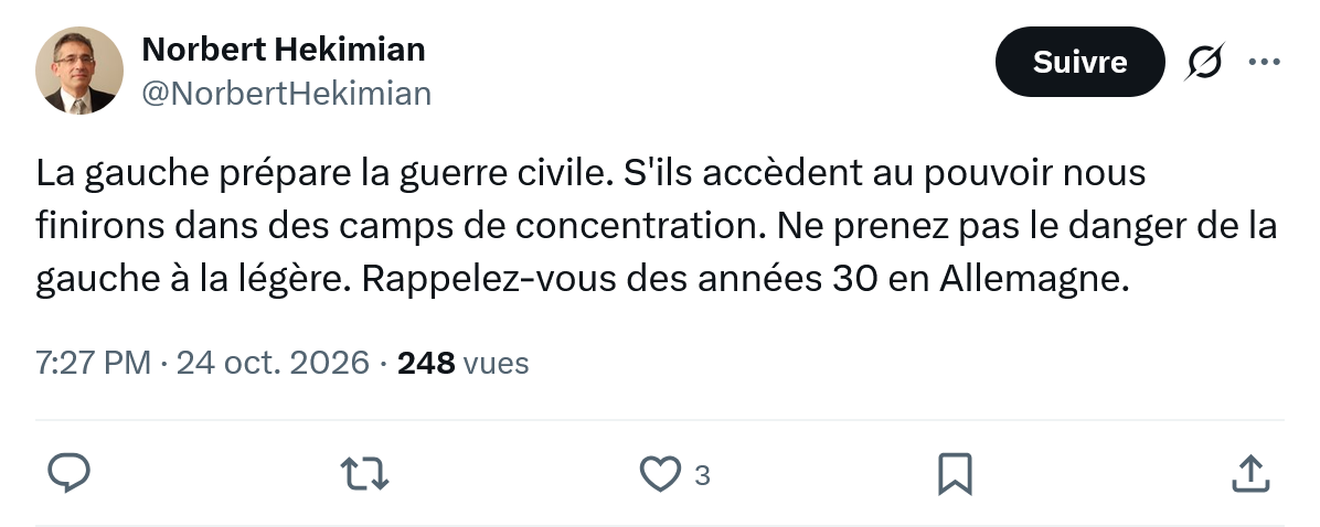 Norbert Hekimian: La gauche prépare la guerre civile...