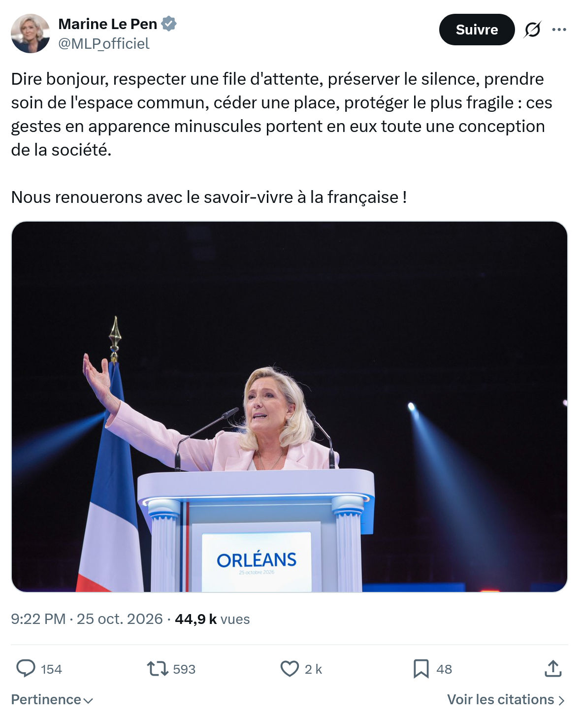 Marine Le Pen: Dire bonjour, respecter une file...