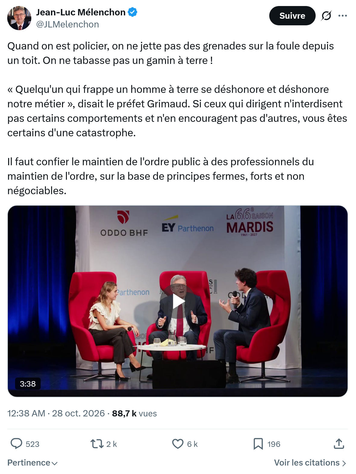 Jean-Luc Mélenchon: Quand on est policier...