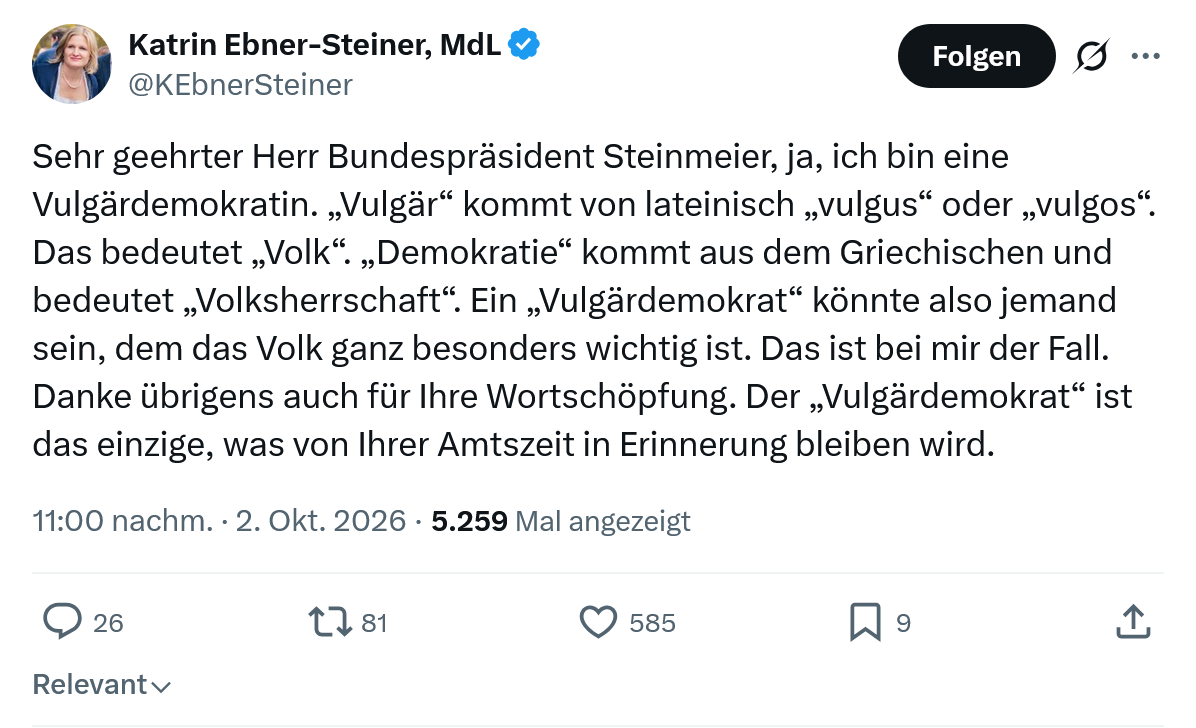 Katrin Ebner-Steiner: Sehr geehrter Herr Bundespräsident Steinmeier...