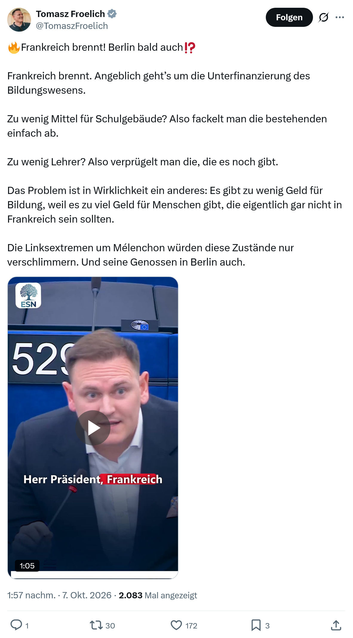Tomasz Froelich: Frankreich brennt! Berlin bald auch...