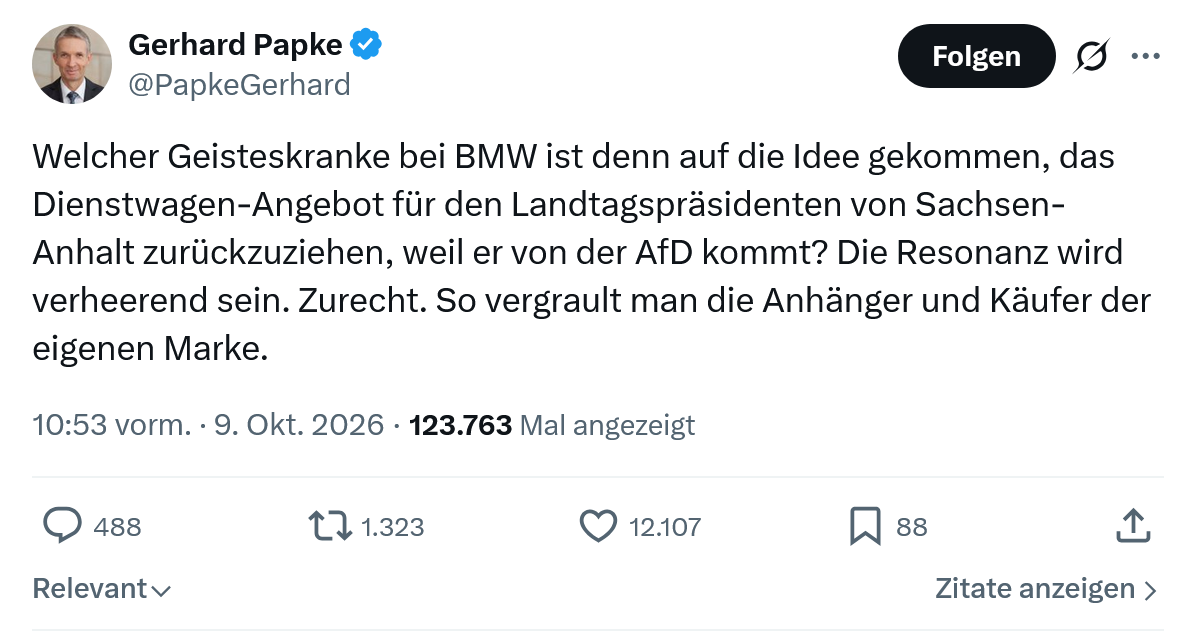 Gerhard Papke: Welcher Geisteskranke bei BMW...