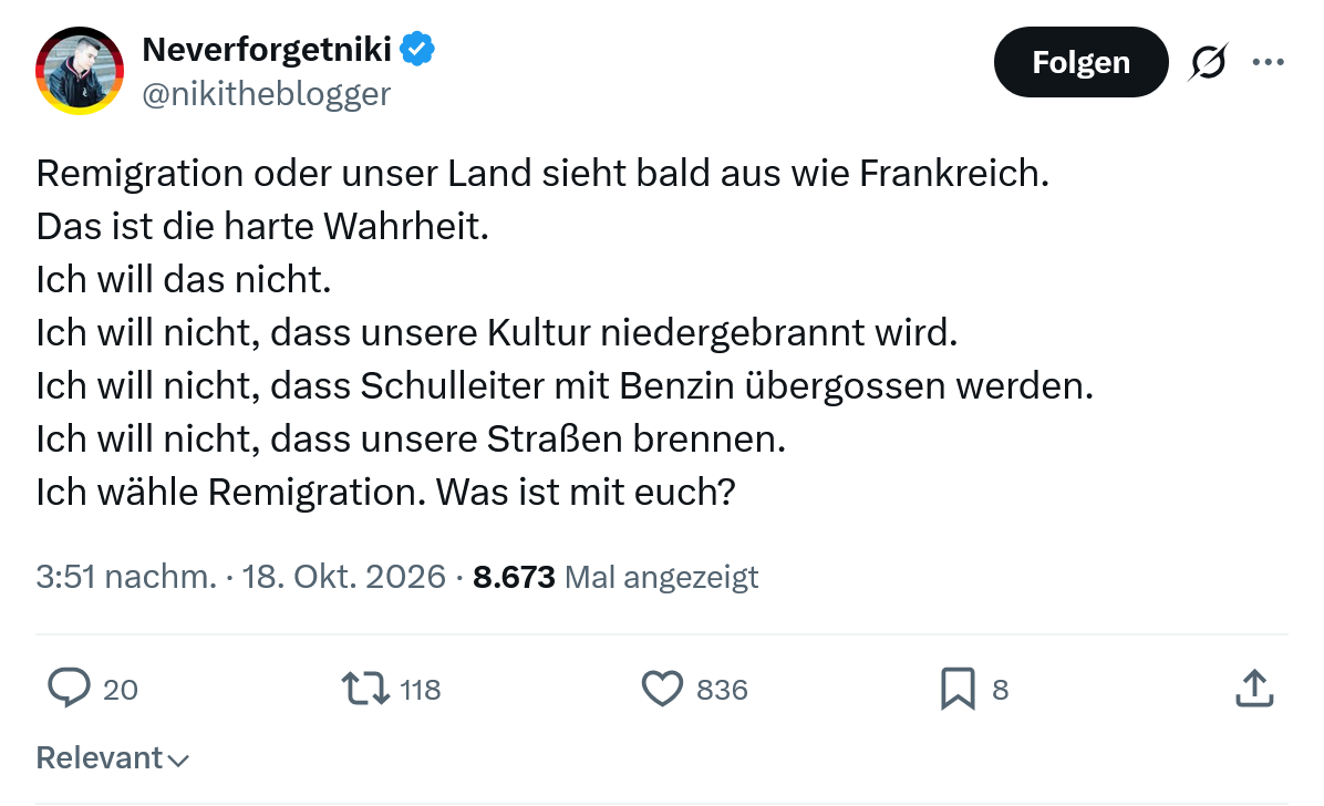 Neverforgetniki: Remigration oder unser Land...