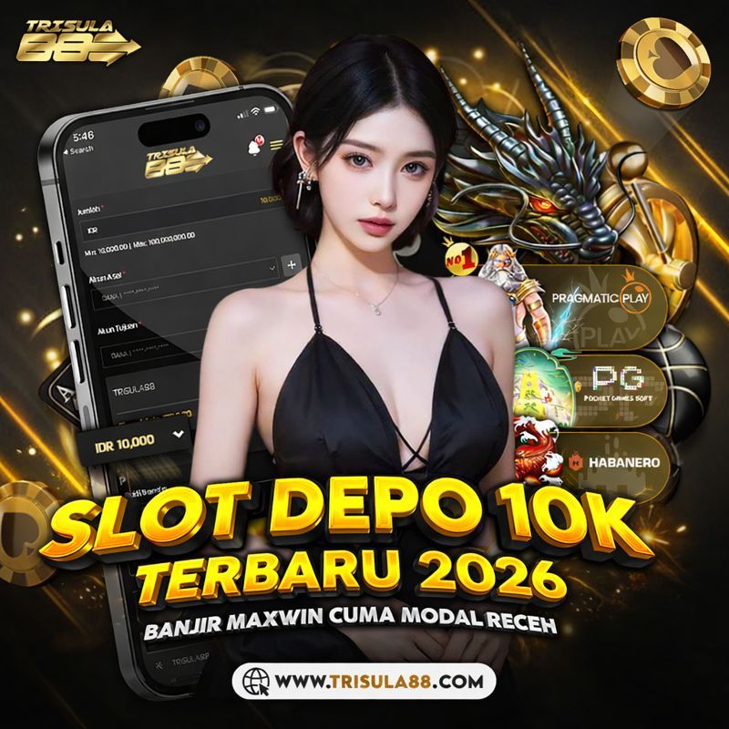 Slot Depo 10k : Situs Slot Gacor Minimal Deposit 10rb Via Dana & Pulsa Gacor Hari Ini image 5