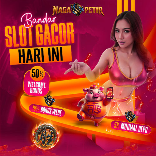 Slot gacor NAGAPETIR