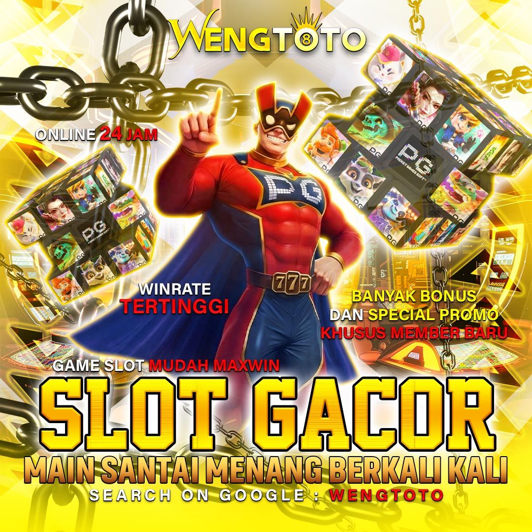 WENGTOTO | Link Situs Andalan Slot Gacor Resmi Hari Ini Rtp Maxwin