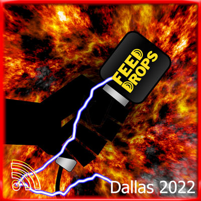 Feed Drops Podcast Movement Dallas 2022