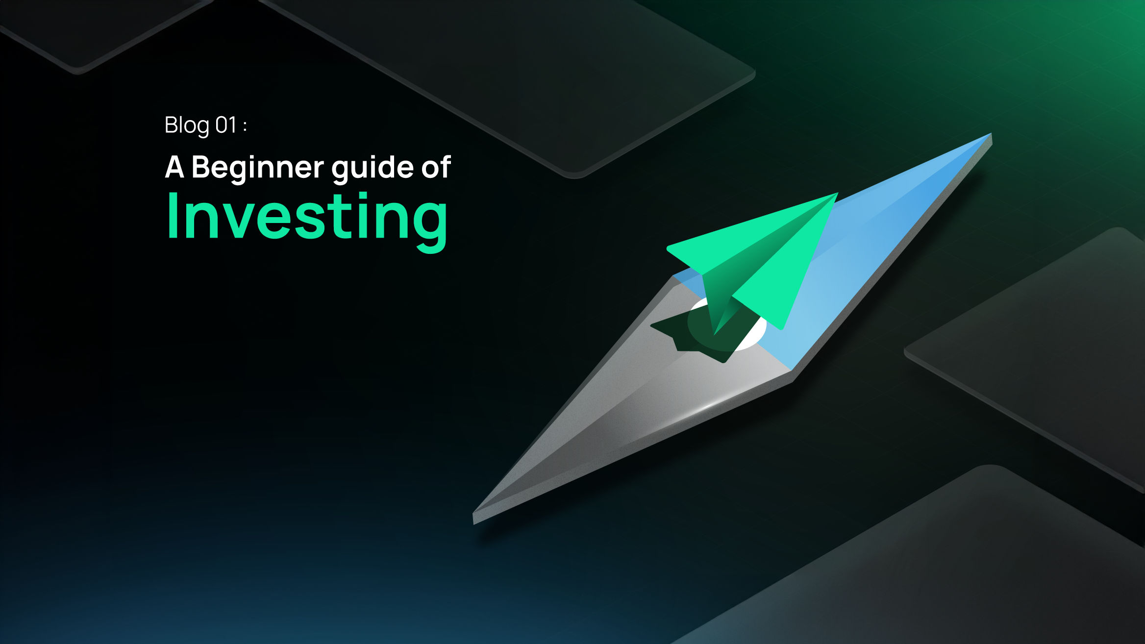 A Beginner guide of investing