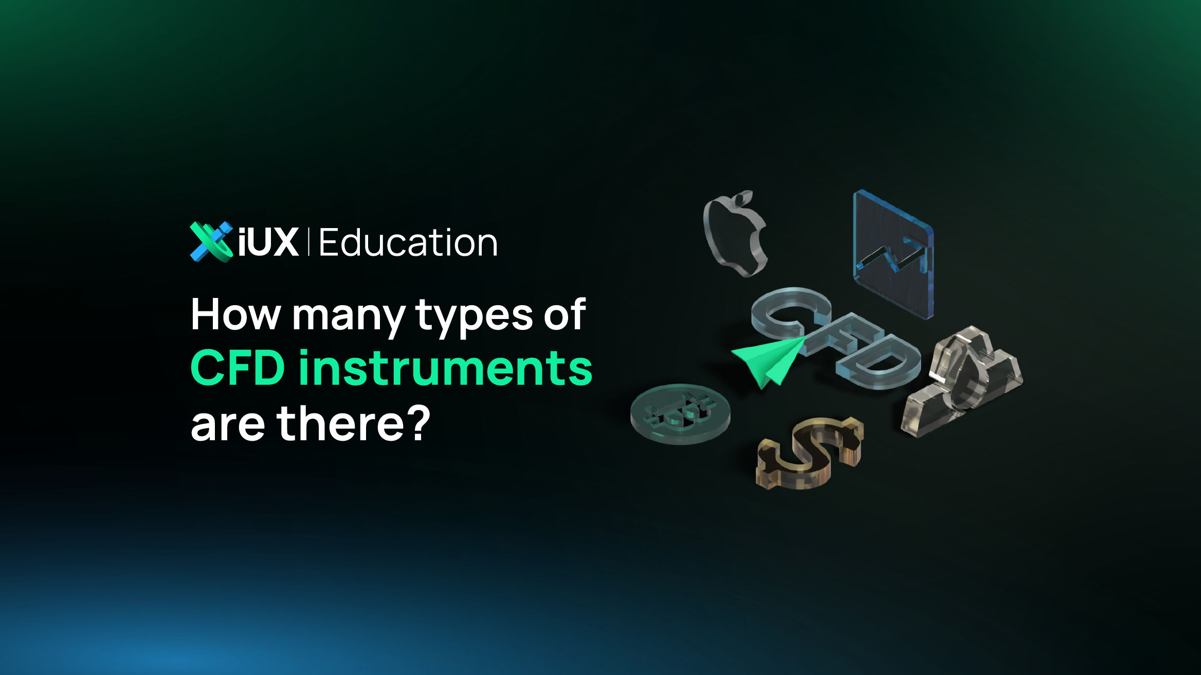 How many types of CFD instruments are there?