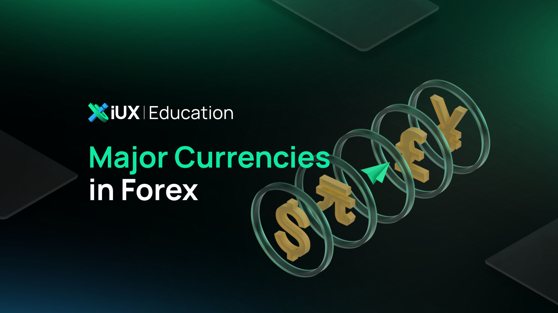 Major Currencies in Forex