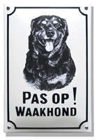 Rottweiler Honden naambord. Pas op Waakhond