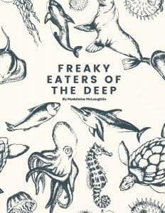 Freaky Eaters of The Deep