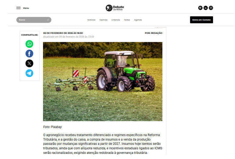 Reforma Tributária: estudo aponta os riscos de litígios no agronegócio