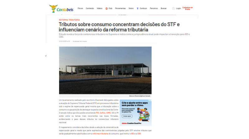 Tributos sobre consumo concentram decisões do STF e influenciam cenário da reforma tributária