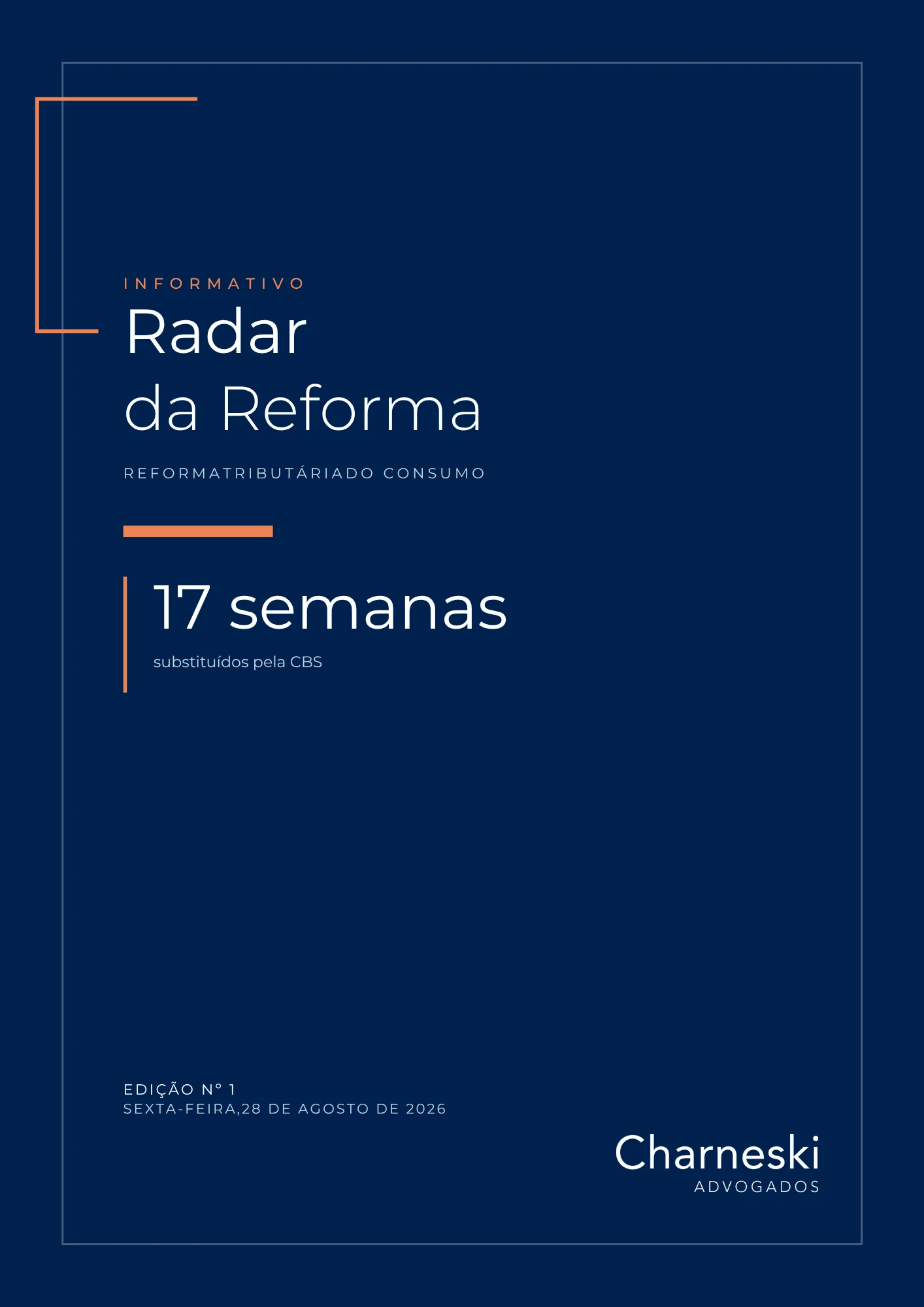 Radar da Reforma - Edição 01