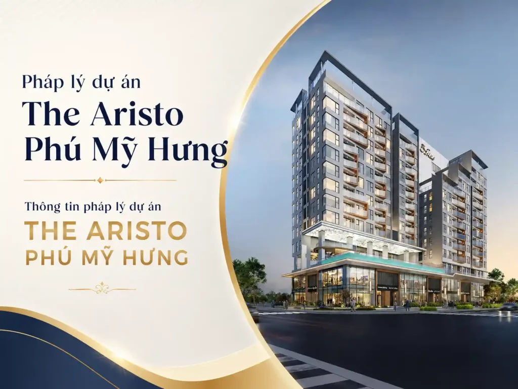 Pháp lý dự án The Aristo Phú Mỹ Hưng