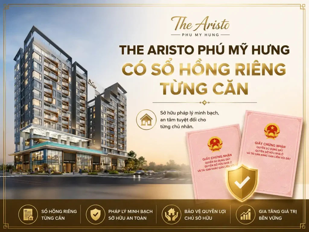 The Aristo Phú Mỹ Hưng có sổ hồng riêng từng căn